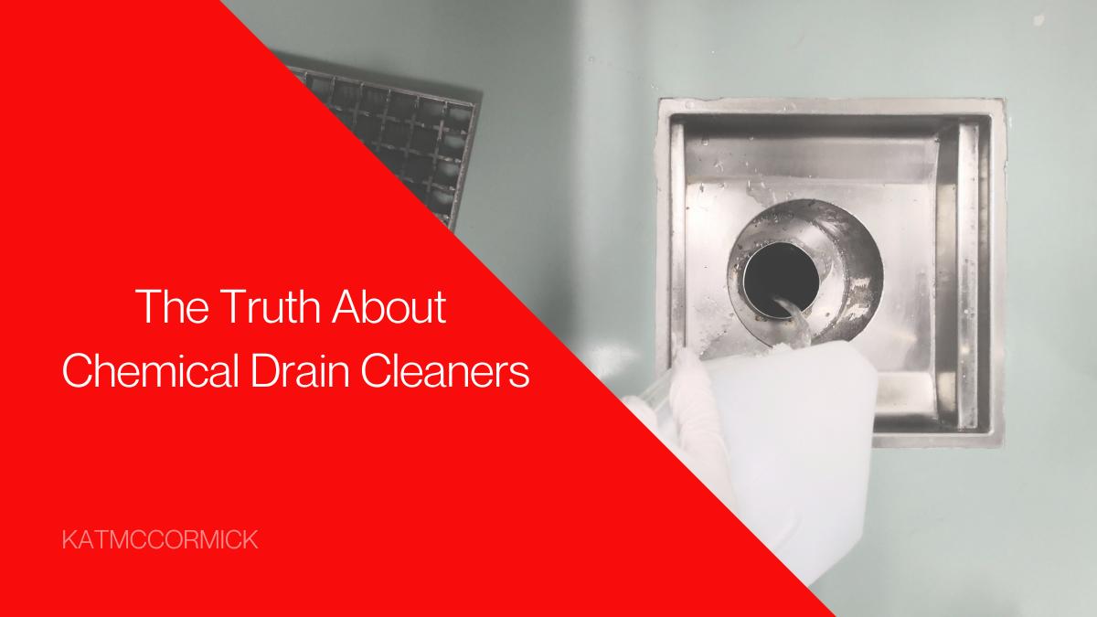 About Chemical Drain Cleaners
